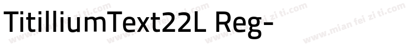 TitilliumText22L Reg字体转换